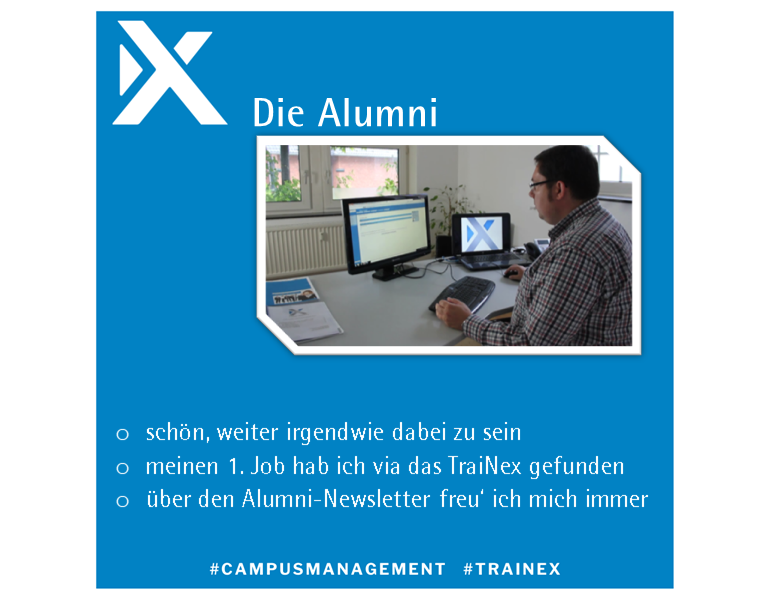 Kundenstimme Alumni, Campus Management System TraiNex