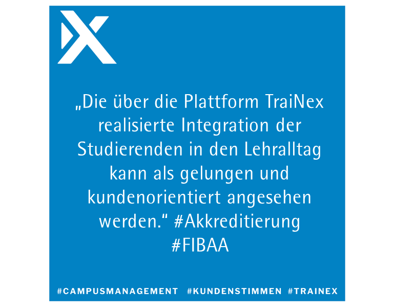 Kundenstimme Lehralltag, Campus Management System TraiNex